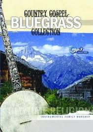 Country Gospel Bluegrass Collection MP3
