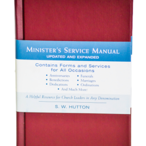 Minister's Service Manual-S W Hutton